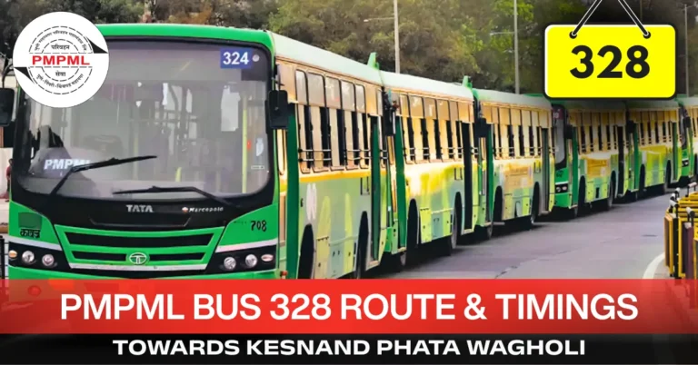 pmpml-bus-328-route-timetable-towards-kesnand-phata-wagholi