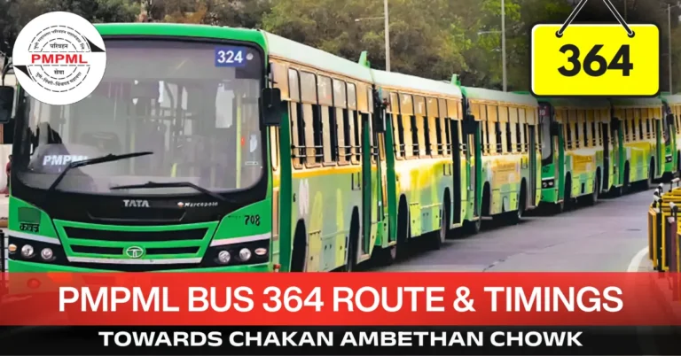 pmpml-bus-364-route-timetable-towards-chakan-ambethan-chowk