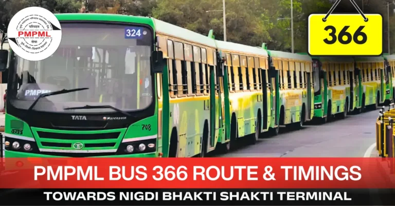 pmpml-bus-366-route-timetable-towards-nigdi-bhakti-shakti-terminal