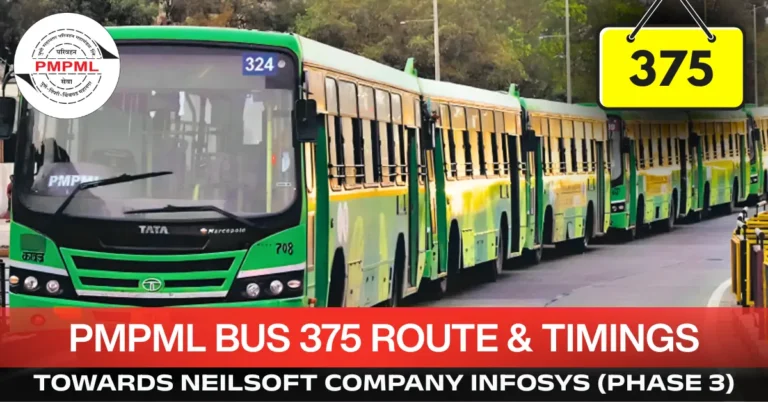 pmpml-bus-375-route-timetable-towards-neilsoft-company-infosys-phase-3