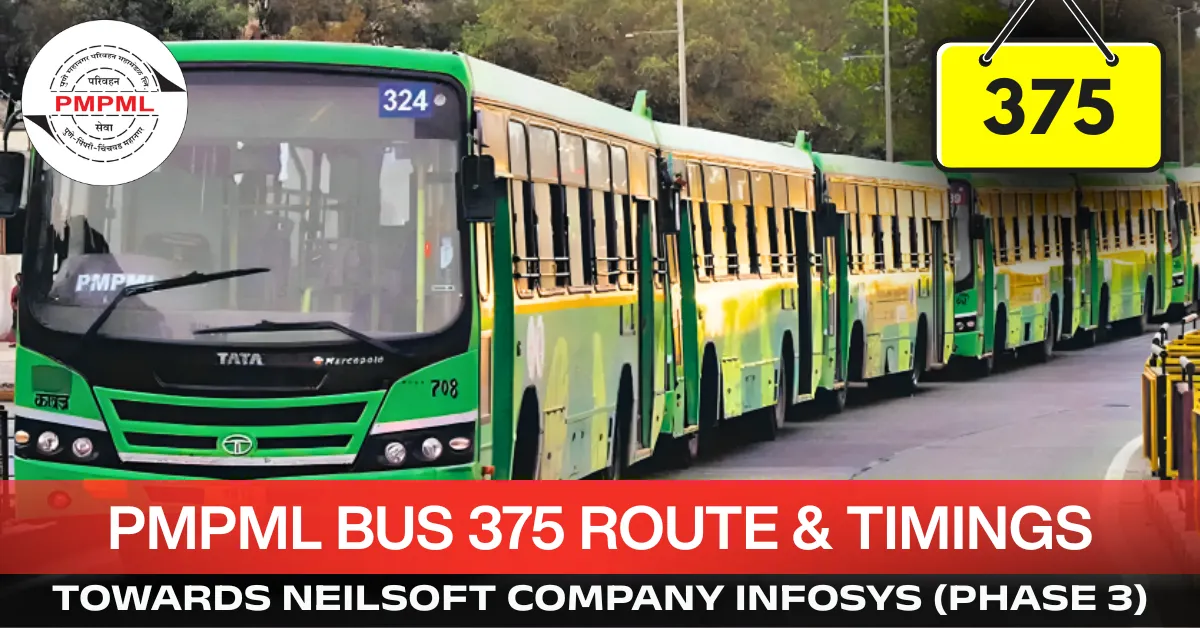 pmpml-bus-375-route-timetable-towards-neilsoft-company-infosys-phase-3