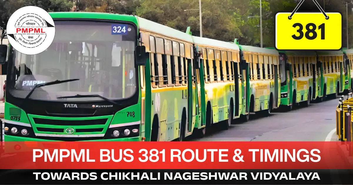 pmpml-bus-381-route-timetable-towards-chikhali-nageshwar-vidyalaya