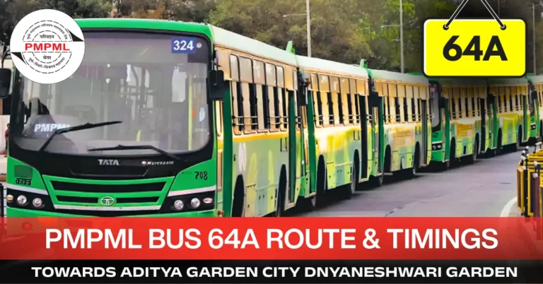 pmpml-bus-64a-route-timetable-towards-aditya-garden-city-dnyaneshwari-garden