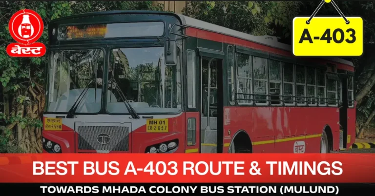 best-bus-a-403-route-timetable-towards-mhada-colony-bus-station-mulund
