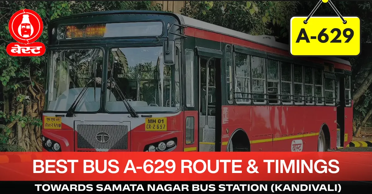 best-bus-a-629-route-timetable-towards-samata-nagar-bus-station