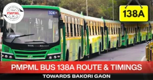 pmpml-bus-138a-route-timetable-towards-bakori-gaon