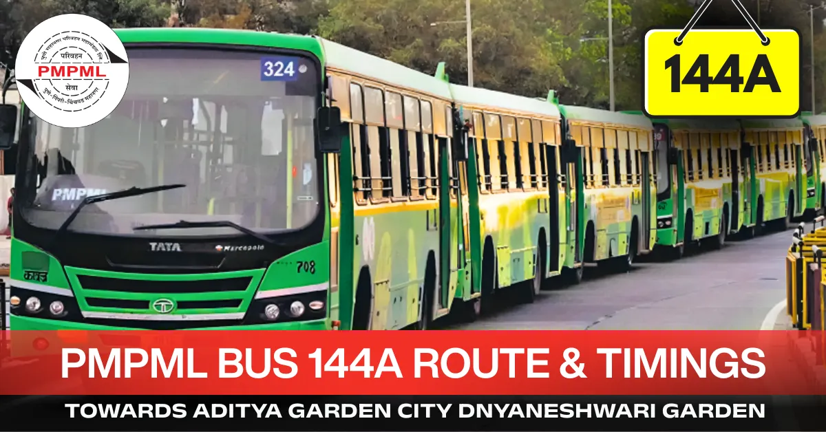 pmpml-bus-144a-route-timetable-towards-aditya-garden-city-dnyaneshwari-garden