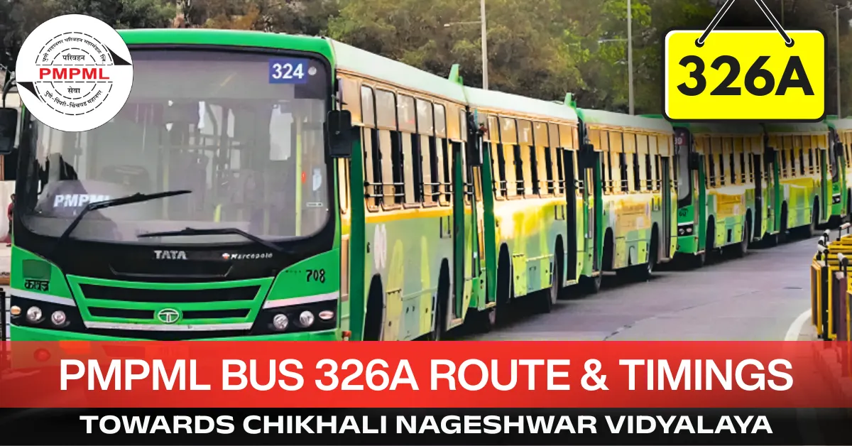 pmpml-bus-326a-route-timetable-towards-chikhali-nageshwar-vidyalaya