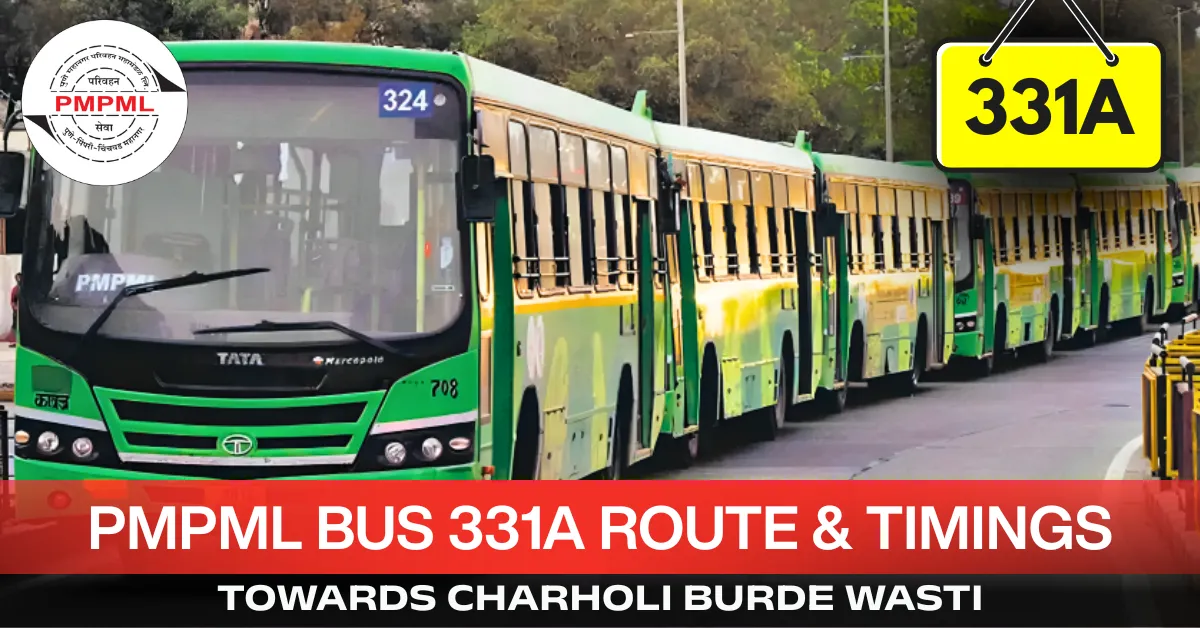 pmpml-bus-331a-route-timetable-towards-charholi-burde-wasti