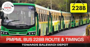 pmpml-bus-228b-route-timetable-towards-balewadi-depot